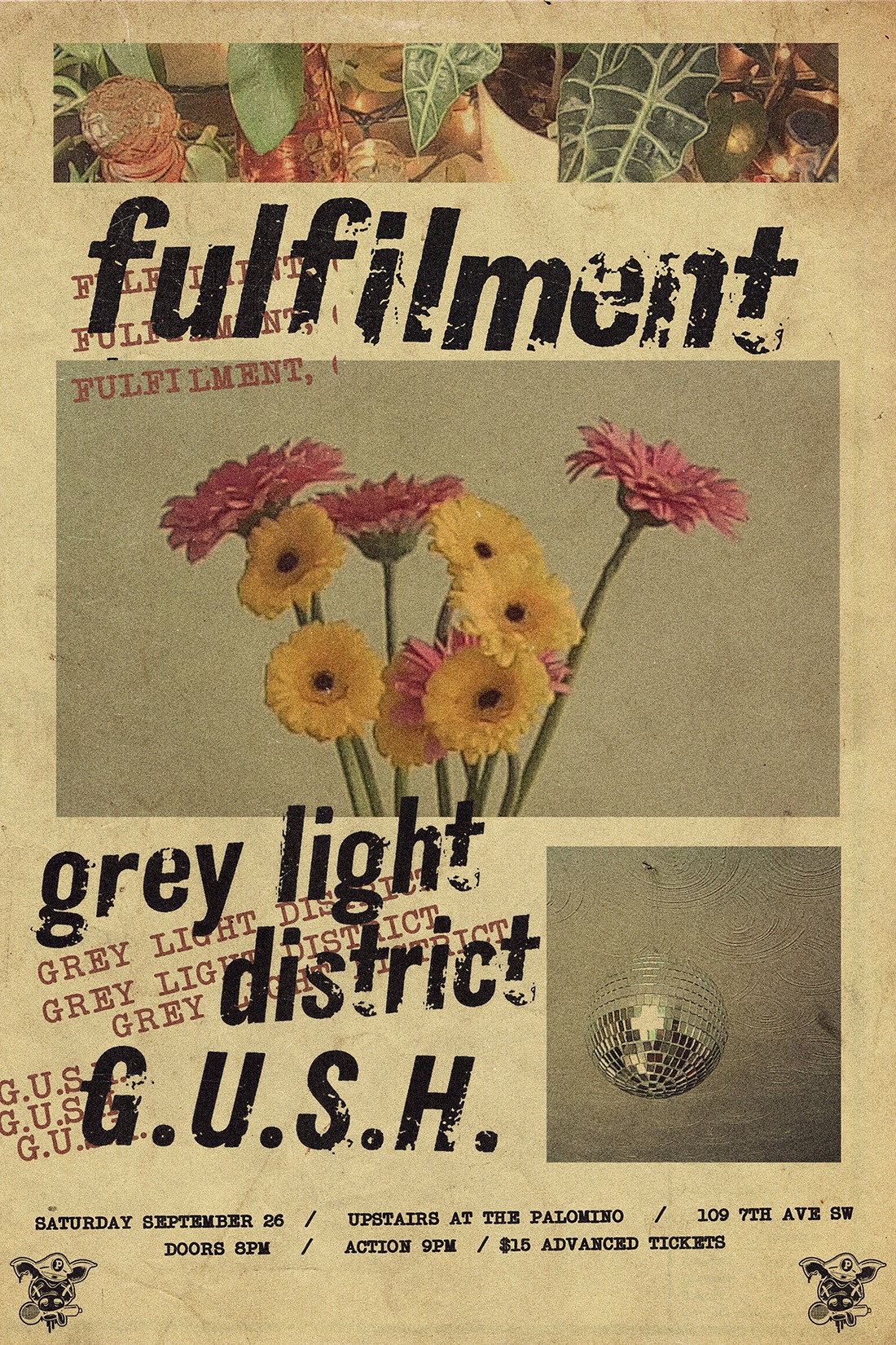 Fulfilment, Grey Light District and GUSH official Palomino event poster