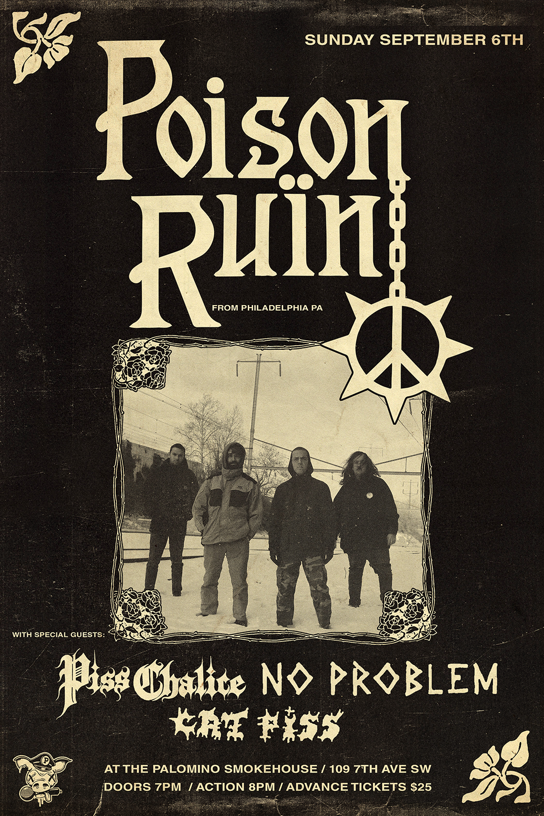 Poison Ruin with No Problem, Piss Chalice and Cat Piss official Palomino poster